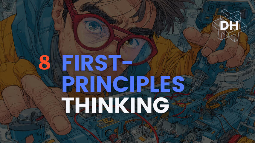 First-Principles Thinking