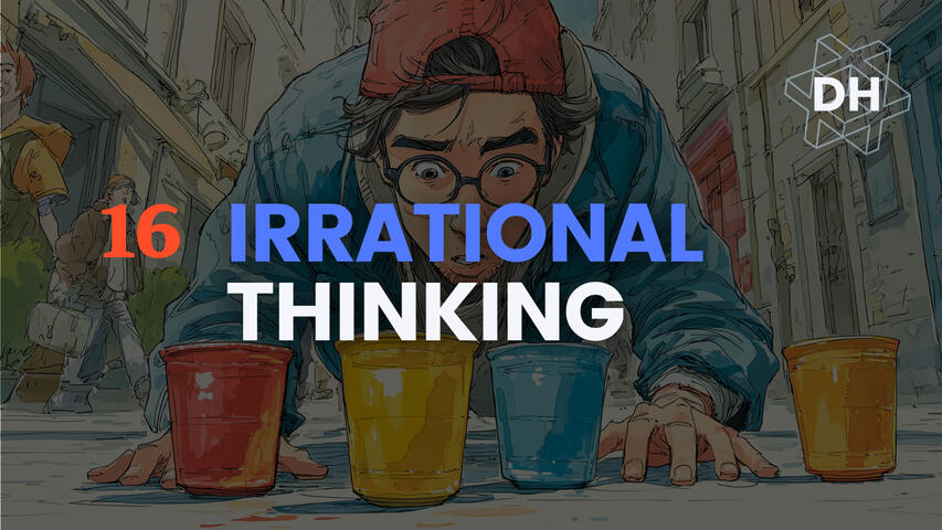Irrational Thinking