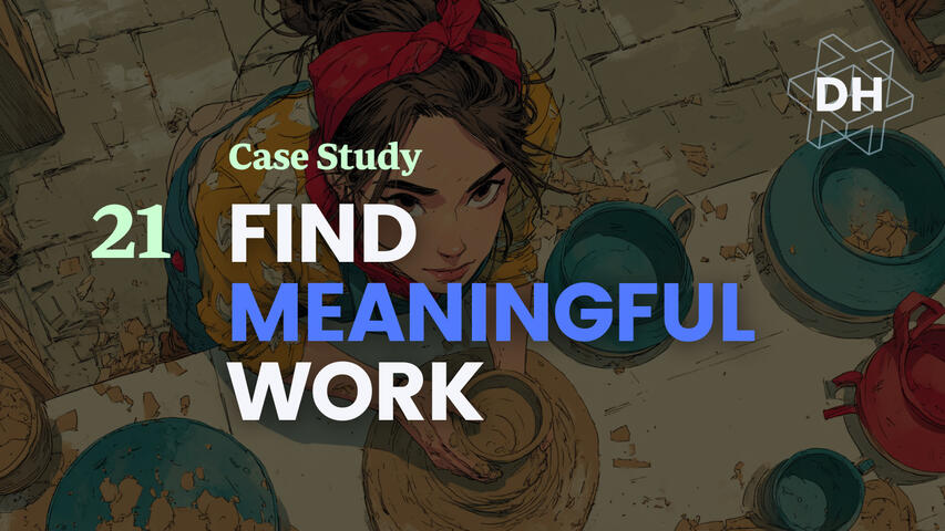 Find Meaningful Work