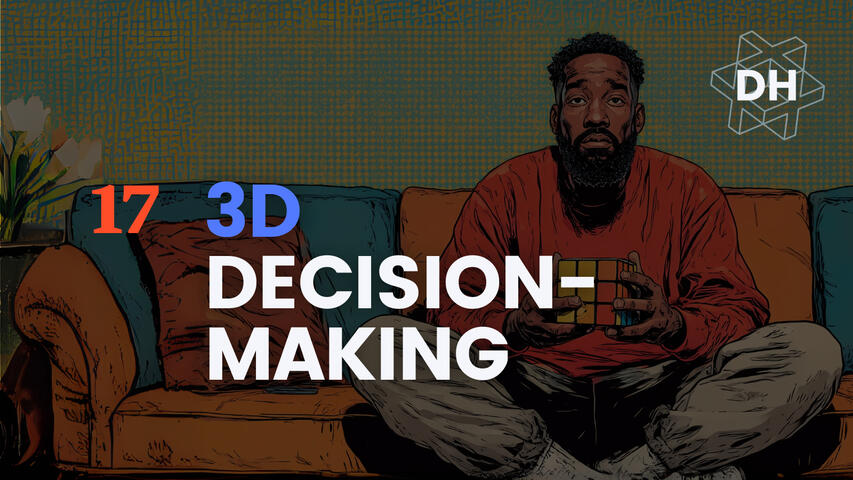 3D Decision-Making